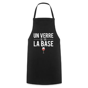 Un verre de vin la base alcool apéro humour - Tablier de cuisine - noir - Devant - AI Model Male 185 dark (185cm)
