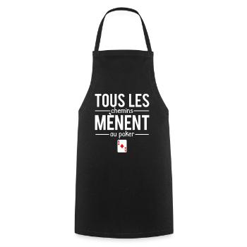 Tous les chemins mènent au poker cartes humour - Tablier de cuisine - noir - Devant - AI Model Male 185 dark (185cm)