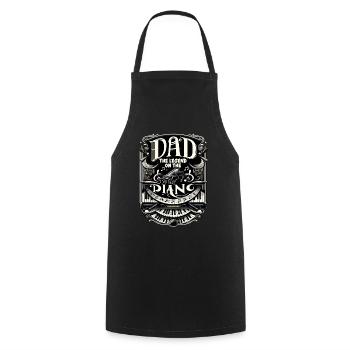 Father's Day Dad the Legend on the piano Dad Dad - Cooking Apron - black - Front - AI Model Male 185 dark (185cm)