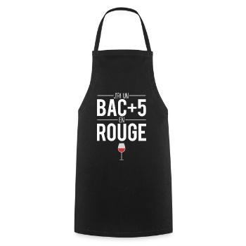 Je suis bac+5 en rouge vin vigne vigneron apéro - Tablier de cuisine - noir - Devant - AI Model Male 185 dark (185cm)