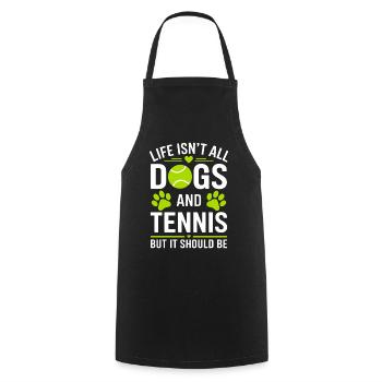 Tennis Dire Chiens Drôle Tennis Cadeau - Tablier de cuisine - noir - Devant - AI Model Male 185 dark (185cm)