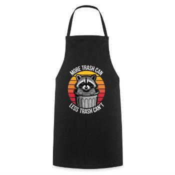 Raccoon Saying Trash Funny Raccoon Gift - Cooking Apron - black - Front - AI Model Male 185 dark (185cm)