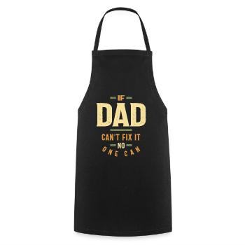 Si papa ne peut pas le réparer, personne ne peut | Papa et grand-père - Tablier de cuisine - noir - Devant - AI Model Male 185 dark (185cm)