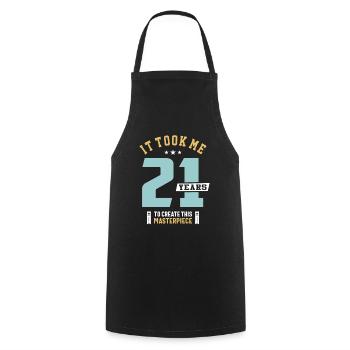 Il m’a fallu 21 ans pour créer ce chef-d’œuvre - Tablier de cuisine - noir - Devant - AI Model Male 185 dark (185cm)