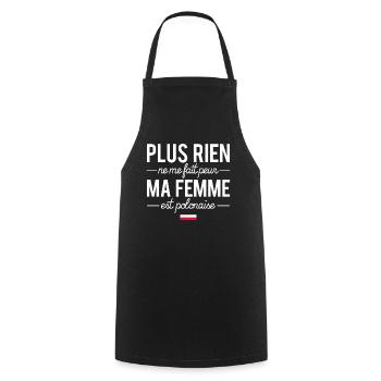 Plus rien ne me fait peur femme polonaise humour - Tablier de cuisine - noir - Devant - AI Model Male 185 dark (185cm)