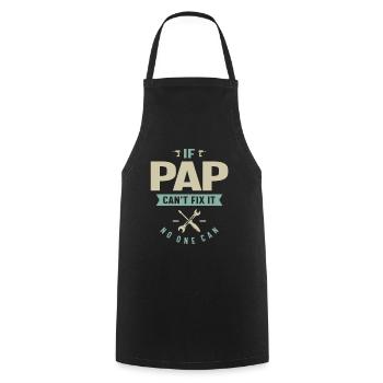 If Pap Can't Fix It - Dad and Grandpa - Cooking Apron - black - Front - AI Model Male 185 dark (185cm)