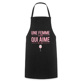 Une Femme Simple Qui Aime Le Vin Humour - Tablier de cuisine - noir - Devant - AI Model Male 185 dark (185cm)