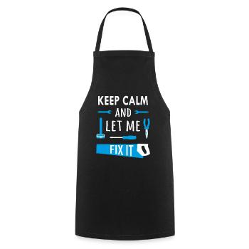 Keep calm and let me fix it - Cooking Apron - black - Front - AI Model Male 185 dark (185cm)