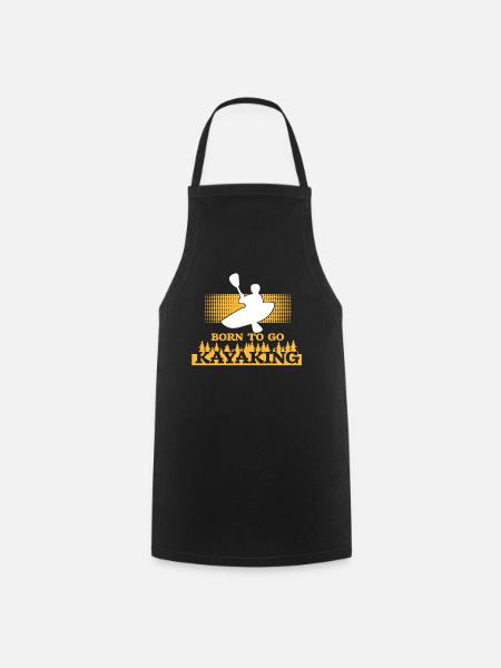 Born kayaking kayak - Cooking Apron - black