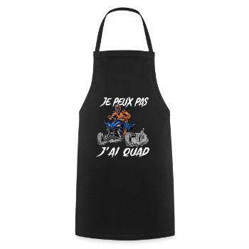 Je Peux Pas J'ai Quad - Tablier de cuisine - noir - Devant - AI Model Male 185 dark (185cm)