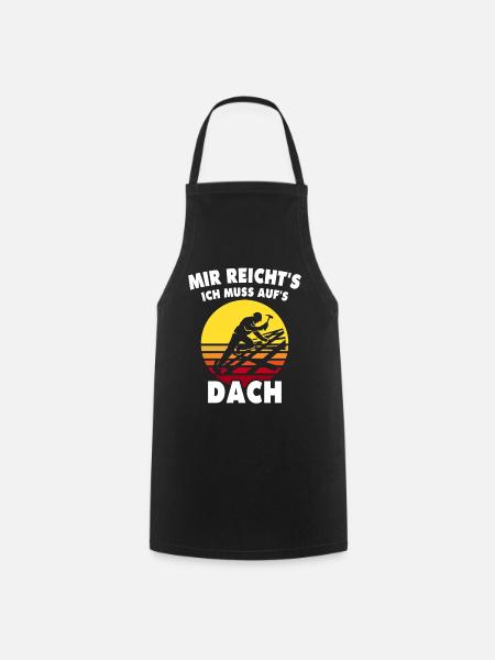 Dachdecker Dachdeckermeister Zimmerer - Kochschürze - Schwarz