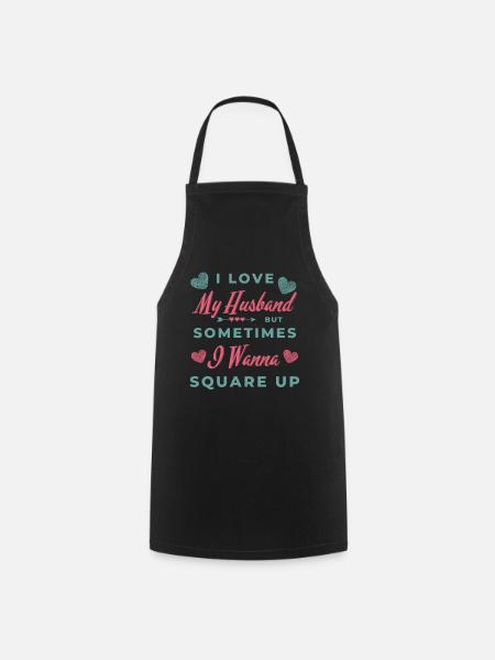 J’aime mon mari mais parfois je veux m’équerrer - Tablier de cuisine - noir