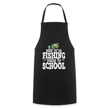 Drôle né pour aller à la pêche forcé à l’école - Tablier de cuisine - noir - Devant - AI Model Male 185 dark (185cm)