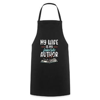 Husband My Wife Is My Favorite Author Novel Story - Kochschürze - Schwarz - Vorne - AI Model Male 185 dark (185cm)