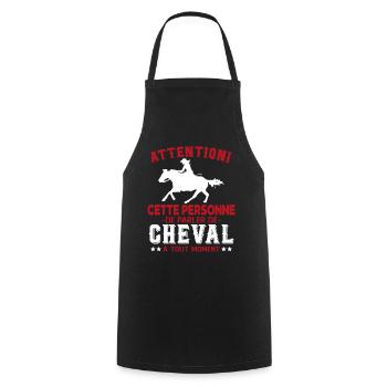 Cette Personne Risque Parler De Cheval Tout Moment - Tablier de cuisine - noir - Devant - AI Model Male 185 dark (185cm)
