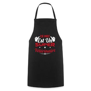 Humour Ce Mec Est Un Super Vétérinaire - Tablier de cuisine - noir - Devant - AI Model Male 185 dark (185cm)