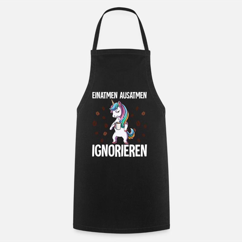 Einatmen Ausatmen Ignorieren Kaffee Einhorn - Kochschürze - Schwarz