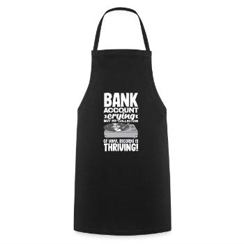 Bank Account Crying, Vinyl Collection Thriving! - Cooking Apron - black - Front - AI Model Male 185 dark (185cm)