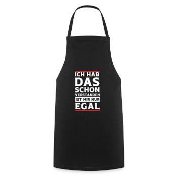 Ja Ich hab das schon Verstanden ist mir aber Egal - Kochschürze - Schwarz - Vorne - AI Model Male 185 dark (185cm)