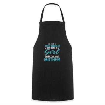 No One Can Love A Girl More Than Her Mother - Cooking Apron - black - Front - AI Model Male 185 dark (185cm)