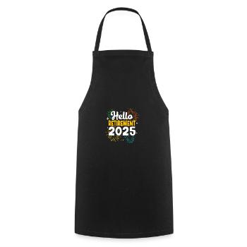 Retirement 2025 Pensioner Pension Pensioner - Cooking Apron - black - Front - AI Model Male 185 dark (185cm)