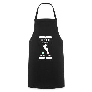 Le Pérou m'appelle - Faut que j'y aille - Tablier de cuisine - noir - Devant - AI Model Male 185 dark (185cm)