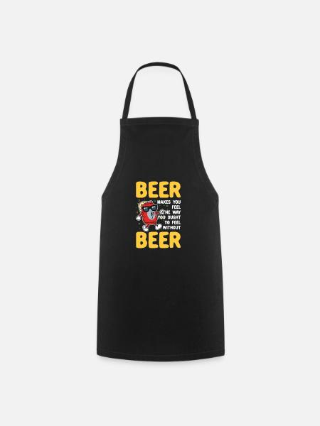 Beer Makes You Feel - Kochschürze - Schwarz