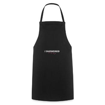 J’ai pris une douche aujourd’hui en disant drôle de ringard - Tablier de cuisine - noir - Devant - AI Model Male 185 dark (185cm)