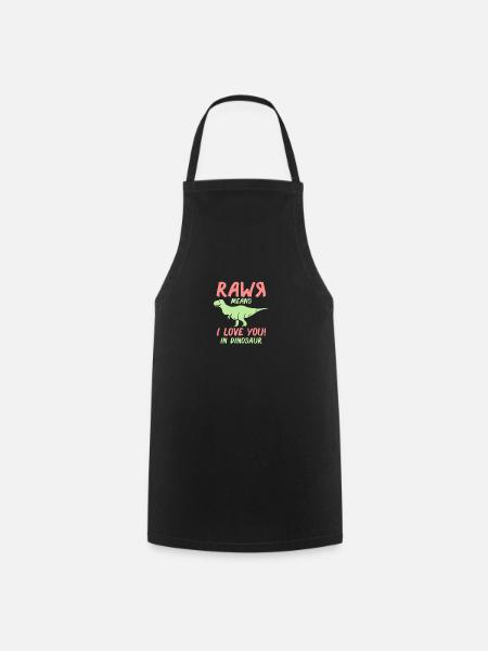 Rawr heißt ich liebe dich Dino Saurier Geschenk - Kochschürze - Schwarz