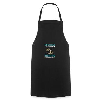Grandad Is My Name Fishing Is My Game - Cooking Apron - black - Front - AI Model Male 185 dark (185cm)
