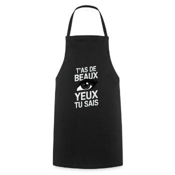 T'as de beaux yeux tu sais - Tablier de cuisine - noir - Devant - AI Model Male 185 dark (185cm)