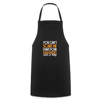 You can't scare me, I've got four - Cooking Apron - black - Front - AI Model Male 185 dark (185cm)