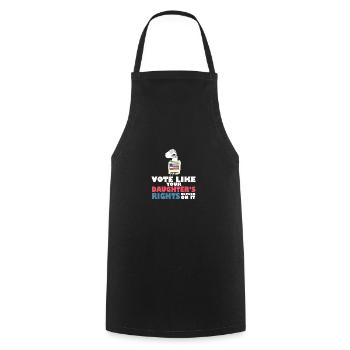 Votez comme les droits de votre fille - Tablier de cuisine - noir - Devant - AI Model Male 185 dark (185cm)