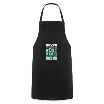 Never underestimate an old man with a Dobro - Cooking Apron - black - Front - AI Model Male 185 dark (185cm)