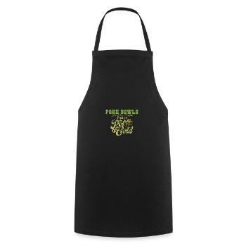 Poke Bowls Are Way Better Than A Pot Of Gold St - Cooking Apron - black - Front - AI Model Male 185 dark (185cm)