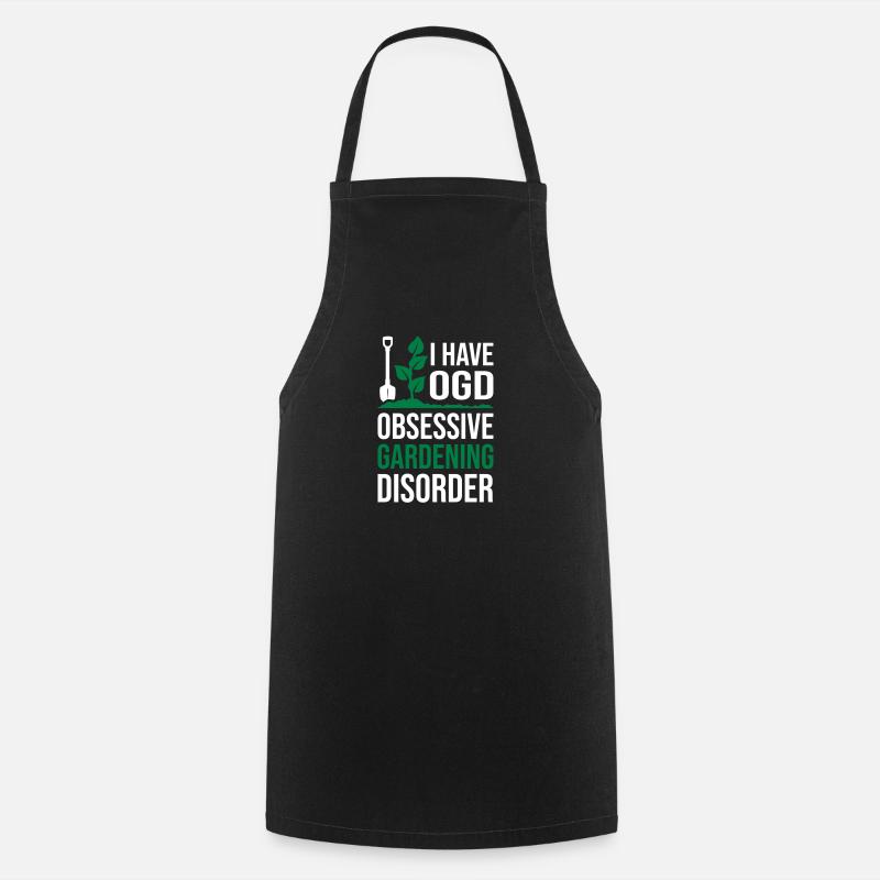 Obsessive Gardening Disorder - Cooking Apron - black