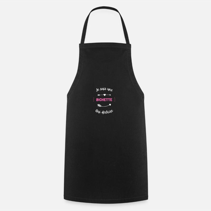 Je suis une bichette qui déchire - Tablier de cuisine - noir