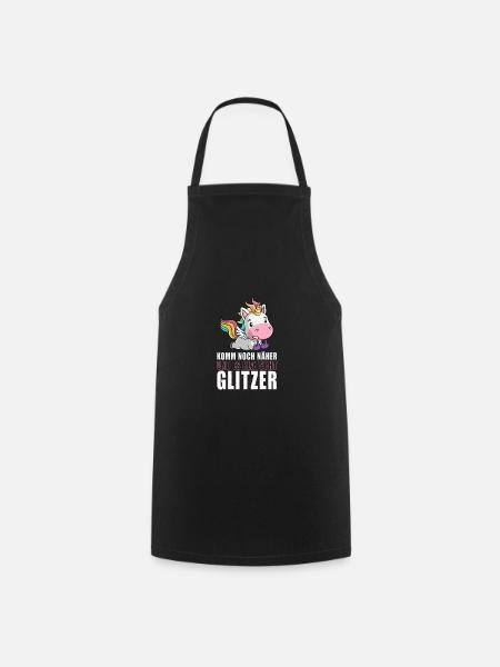 Noch näher es klatscht Glitzer Einhorn Geschenk - Kochschürze - Schwarz