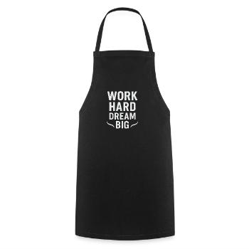 Travailler dur – Rêver grand : la mentalité d’agitation - Tablier de cuisine - noir - Devant - AI Model Male 185 dark (185cm)
