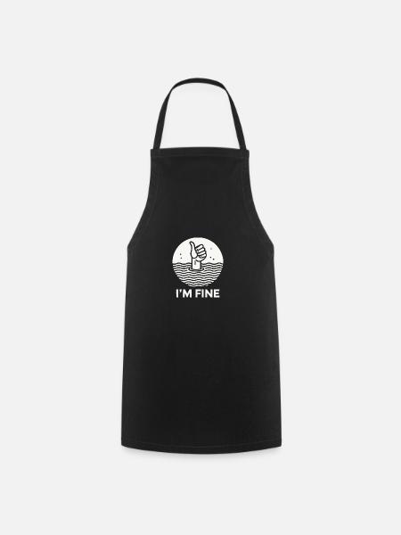 I'm fine, thumbs up. - Cooking Apron - black