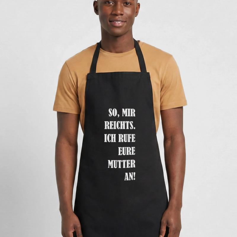 So Mir Reichts Ich Rufe Eure Mutter An! Geschenk Kochschürze