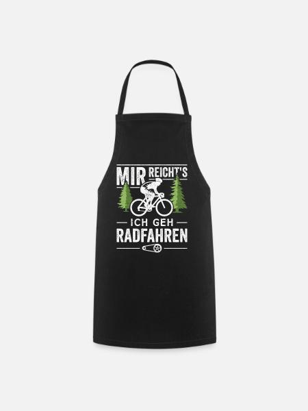 Mir reichts ich geh Radfahren Fahrrad Radfahrer - Kochschürze - Schwarz