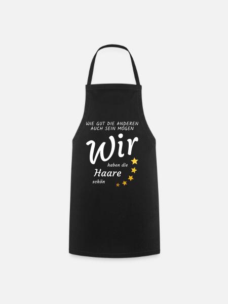 goed de anderen ook zijn, het haar is mooi - Keukenschort - zwart