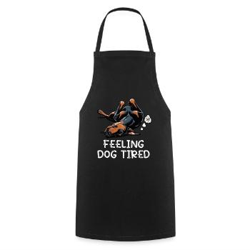 Feeling Dog Tired Doberman Doberman Owner - Cooking Apron - black - Front - AI Model Male 185 dark (185cm)