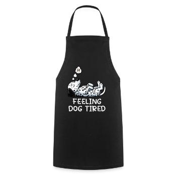 Feeling Dog Tired Dalmatian Dalmatian Owner - Cooking Apron - black - Front - AI Model Male 185 dark (185cm)