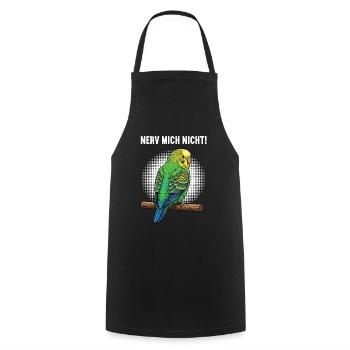 Nerv Mich Nicht Wellensittich Wellensittichhalter - Kochschürze - Schwarz - Vorne - AI Model Male 185 dark (185cm)