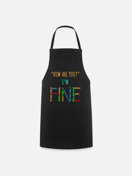 Mental Health Awareness, It's Going Well - Cooking Apron - black
