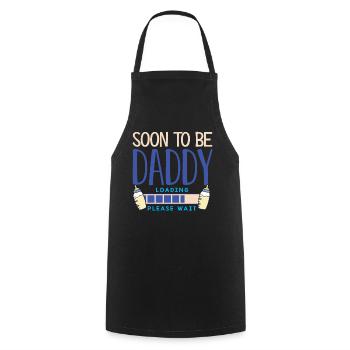 Soon to be Daddy, father - Cooking Apron - black - Front - AI Model Male 185 dark (185cm)