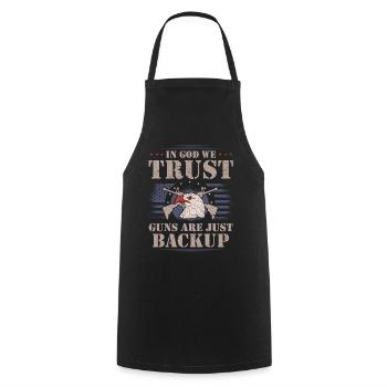 In God, we trust, weapons are just backup - Cooking Apron - black - Front - AI Model Male 185 dark (185cm)