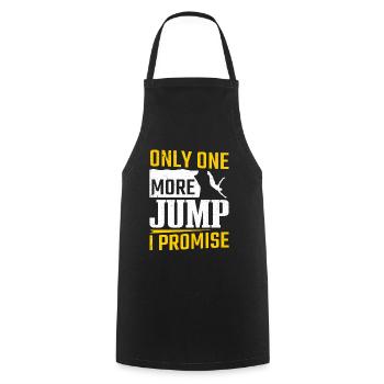 Only One More Jump I Promise Cliff Jumping - Cooking Apron - black - Front - AI Model Male 185 dark (185cm)